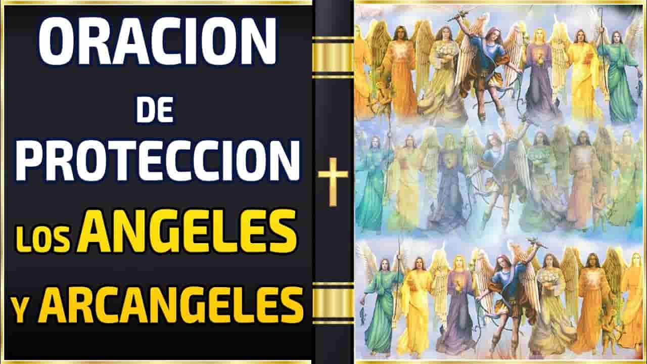 Oraci N De Protecci N A Los Angeles Y Arc Ngeles