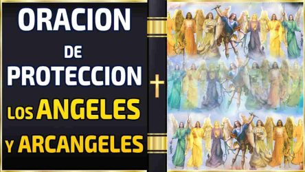 Oracion de proteccion a los angeles y arcangeles