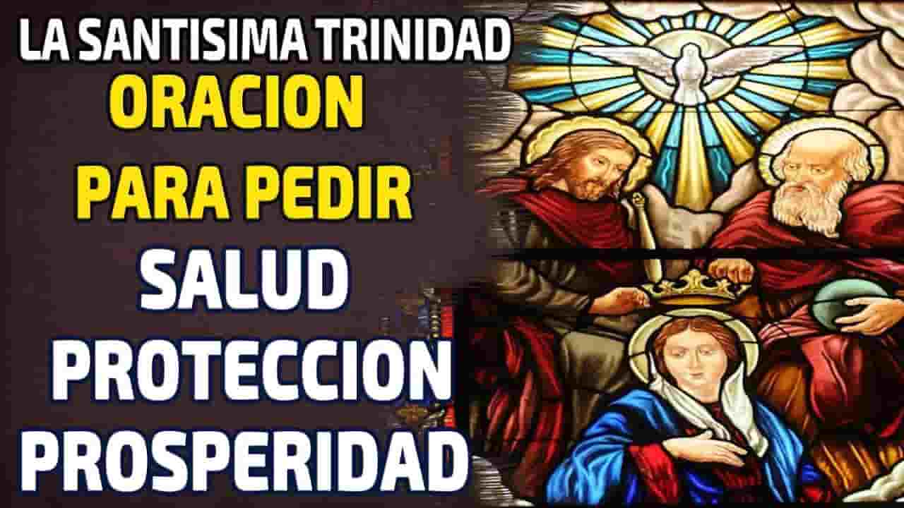 la Santisima Trinidad Oración para pedir